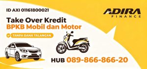 Take over kredit bpkb mobil dan motor tanpa BI Checking